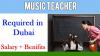 Music Teacher Required in Dubai