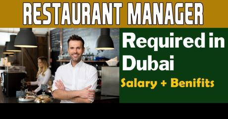 Restaurant Manager Required in Dubai