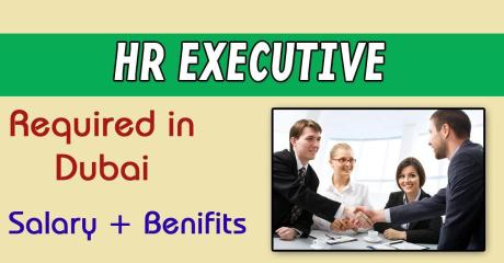 Human Resources Executive Required in Dubai