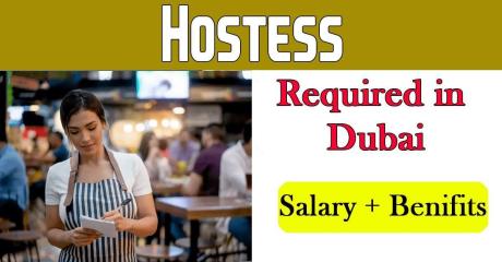 Hostess Required in Dubai