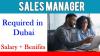 Sales Manager Required in Dubai