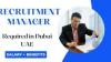 Recruitment Manager Required in Dubai