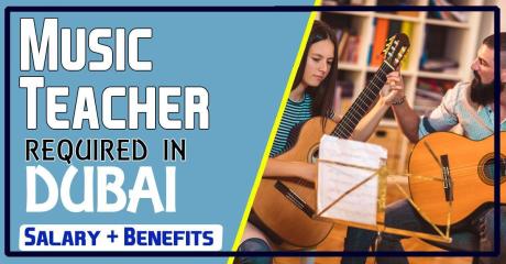 Music Teacher Required in Dubai
