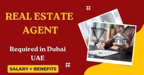 Real Estate Agent Required in Dubai