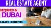 Real Estate Agent Required in Dubai