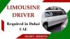 Limousine Driver Required in Dubai