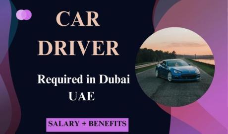 Car Driver Required in Dubai