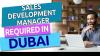 Sales Development Manager Required in Dubai