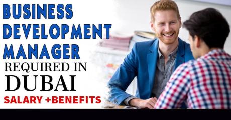 Business Development Manager Required in Dubai