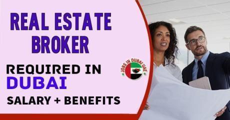 Real Estate Broker Required in Dubai