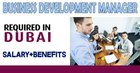 Business Development Manager Required in Dubai