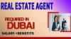 Real Estate Agent Required in Dubai