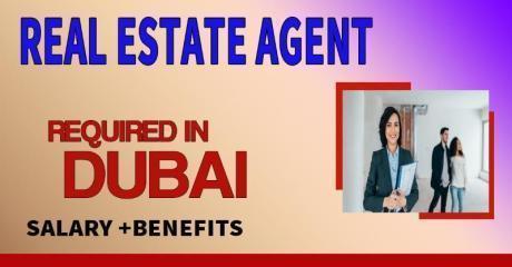 Real Estate Agent Required in Dubai