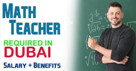 Math Teacher Required in Dubai