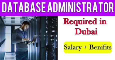 Database Administrator Required in Dubai
