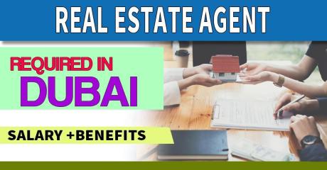 Real Estate Agent Required in Dubai