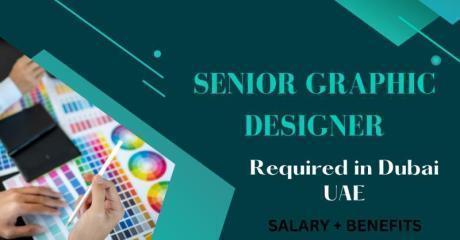 Senior Graphic Designer Required in Dubai