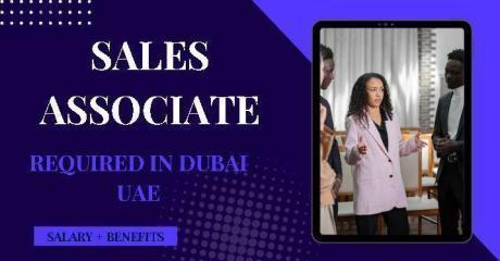 Sales Associate Required in Dubai