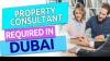 Property Consultant Required in Dubai