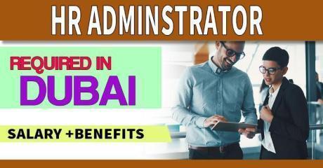 HR Adminstrator Required in Dubai