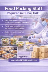 Food Packing Staff Required in Dubai