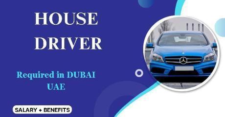 House Driver Required in Dubai