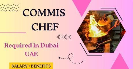 Commis Chef Required in Dubai