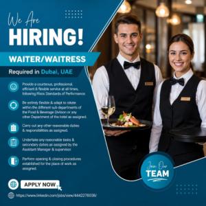 Waiter/Waitress Required in Dubai