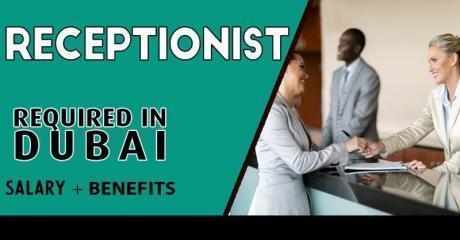 Receptionist Required in Dubai