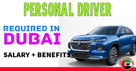 Personal Driver Required in Dubai