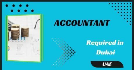 Accountant Required in Dubai