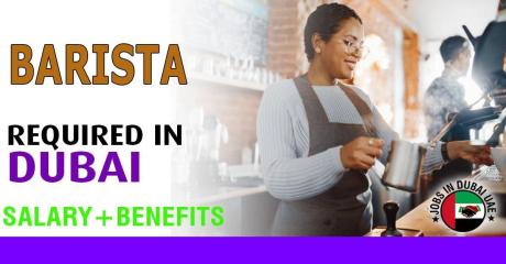 Barista Required in Dubai