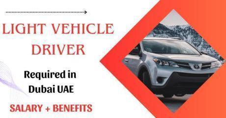 Light Vehicle Driver Required in Dubai