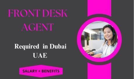 Front Desk Agent Required in Dubai