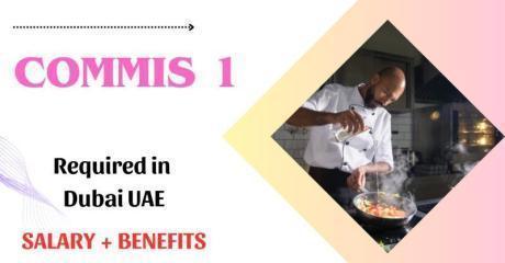 Commis 1 Required in Dubai