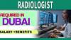 Radiologist Required in Dubai