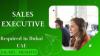 Sales Executive Required in Dubai