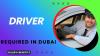 Driver Required in Dubai