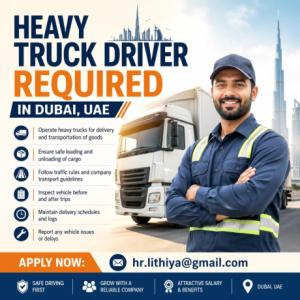 Heavy Truck Driver Required in Dubai