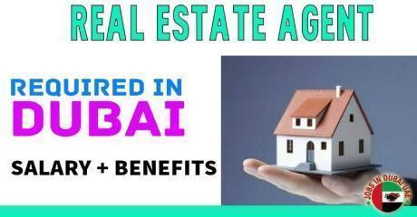 Real Estate Agent Required in Dubai