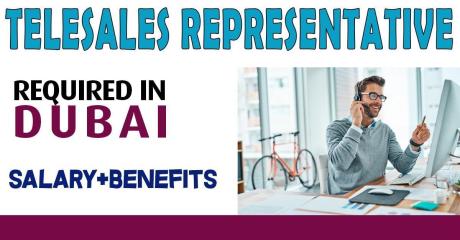 Telesales Representative Required in Dubai