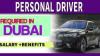 Personal Driver Required for Dubai