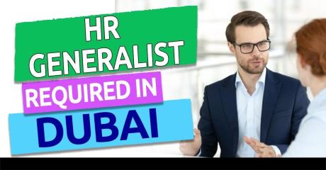 HR Generalist Required in Dubai