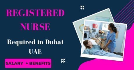 Registered Nurse Required in Dubai