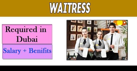 Waitress Required in Dubai