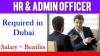HR & Admin Officer Required in Dubai