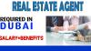 Real Estate Agent Required in Dubai