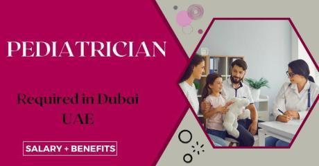 Pediatrician Required in Dubai